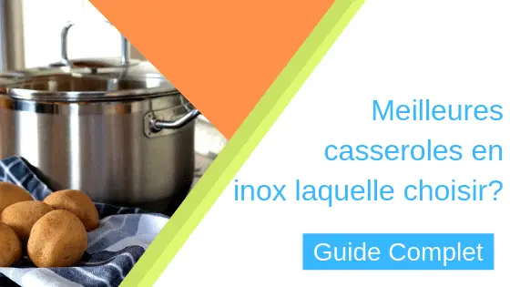 Meilleures casseroles en inox — laquelle choisir _ Guide Complet - cuisson - cuisinier minimaliste